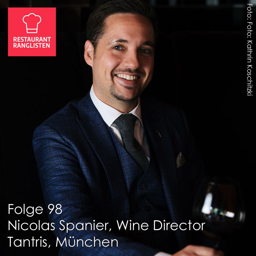 #98 Nicolas Spanier, Wine Director des Tantris, München